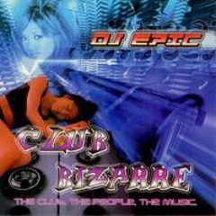 DJ Epic - Club Bizarre - 09 Shining Star