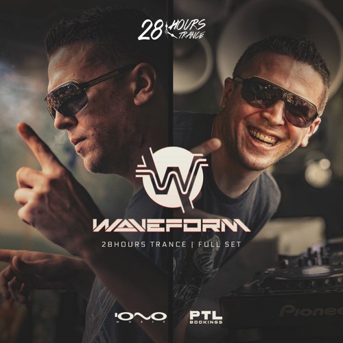 Waveform @ 28 Hours Trance 2024