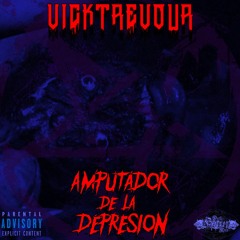 Vikctrevour - Amputador De La Depresión