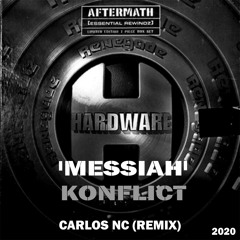 Konflict - Messiah (Carlos NC Remix)