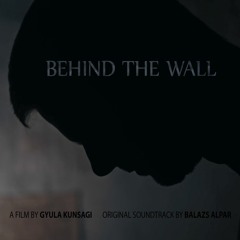 Soundtrack - Sci-Fi/Drama - "Behind the Wall"