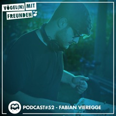 VmF - Podcast #052 by Fabian Vieregge