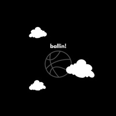 ballin! [free dl!]