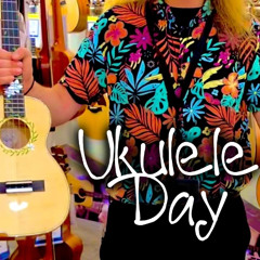 Ukulele Day