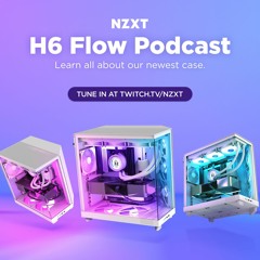 #171 - Founder and CEO Johnny Hou (and the new H6 Flow!)