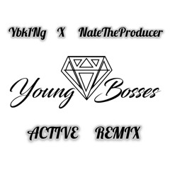 Ybk1ng - Active ( Bounce That Donk  ) Prod. By Natetheproducer973