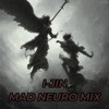 Download Video: Mad Neuro Mini-Mix