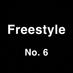 Freestyle No. 6 prod by. Bad Habits