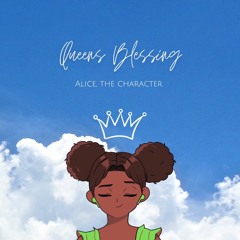 Queen's Blessing (prod. JustDan Beats)