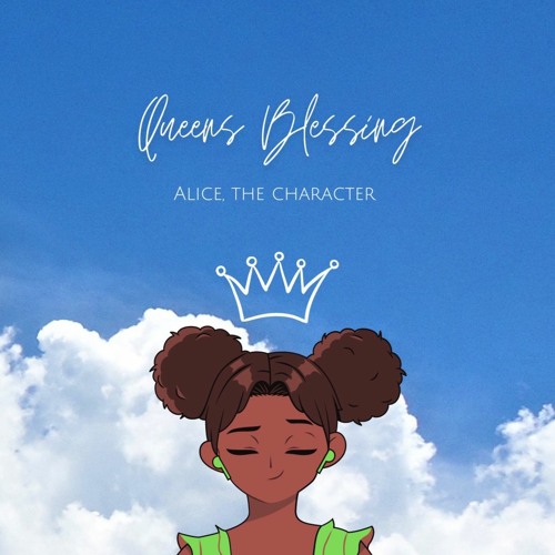 Queen's Blessing (prod. JustDan Beats)