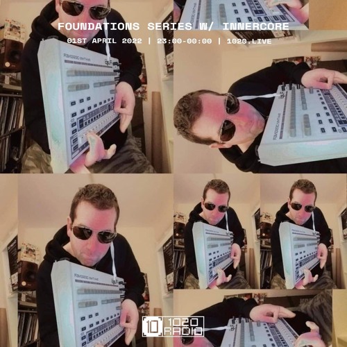 Foundations Series w/ Innercore 1020 Radio 01/04/22