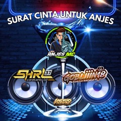 SURAT CINTA UNTUK ANJES 2K25 SUPER EXC [ RIO & SHRL37 CRT02 & FIIIKZZZ ] #GOBLIIIN18