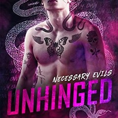 FREE KINDLE 🗂️ Unhinged (Necessary Evils Book 1) by  Onley James EBOOK EPUB KINDLE P