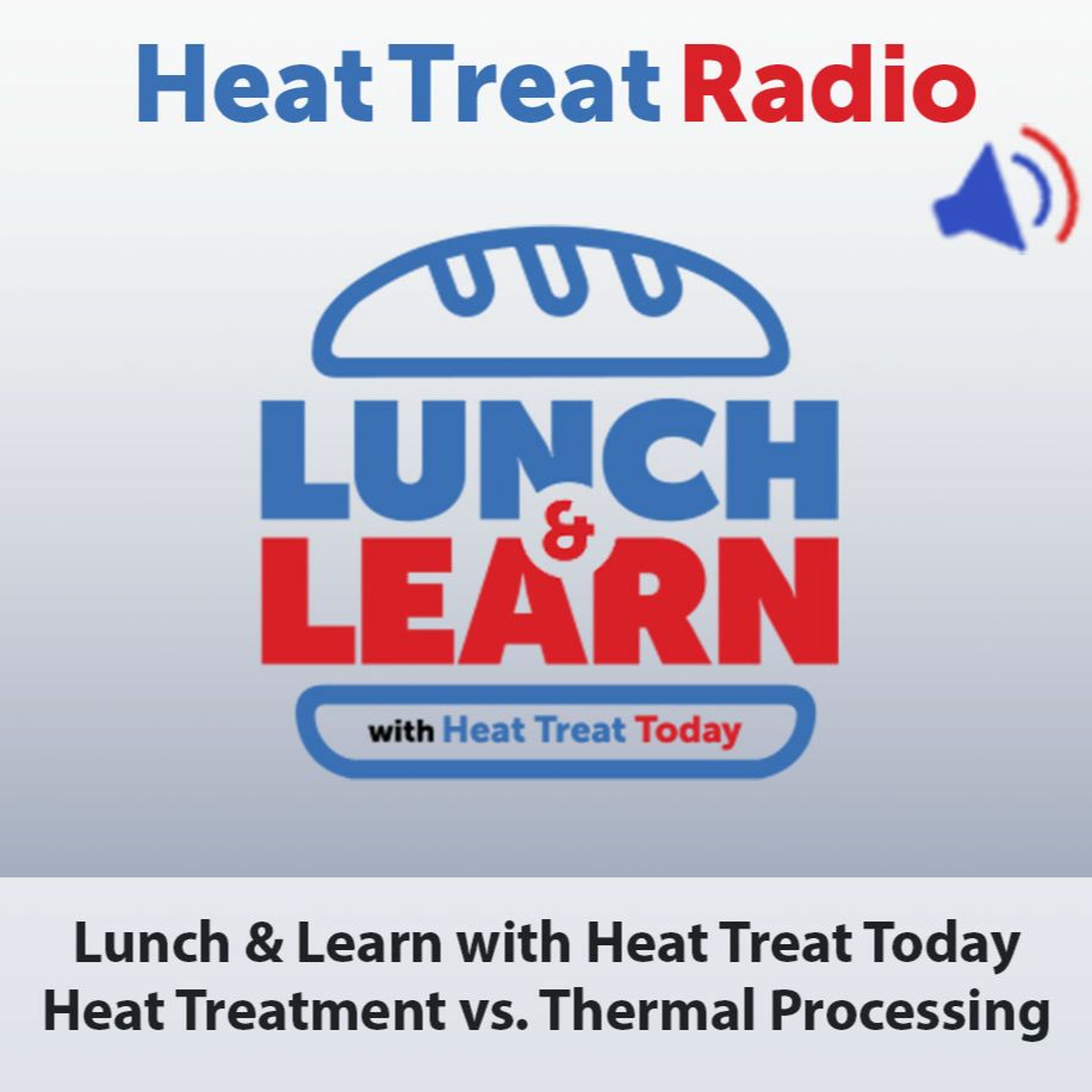 Heat Treat Radio