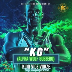 KG (Alpha Wolf Subzero) X Dave East X Favio Foreign