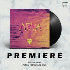 PREMIERE: Juliane Wolf - Arya (Original Mix) [WIZARDING WOLF]