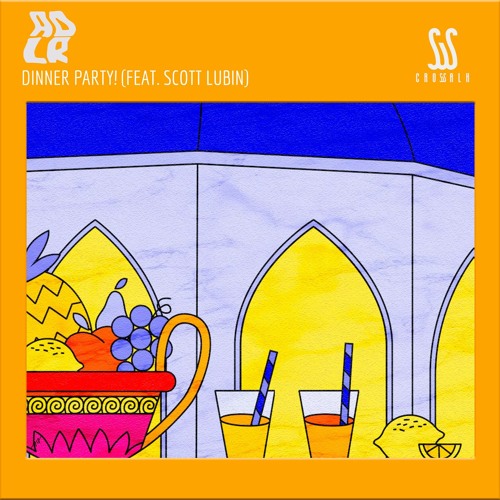 ADLR - Dinner Party! (Feat. Scott Lubin)