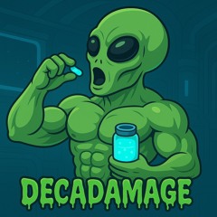 DECADAMAGE (DUAL DAMAGE, VIEZE ASBAK) (Bert60hz, RAWCO).wav