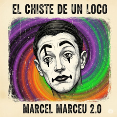 Marcel Marceau 2.0