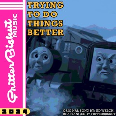 Trying To Do Things Better (Mike & Junior Styled Mix)