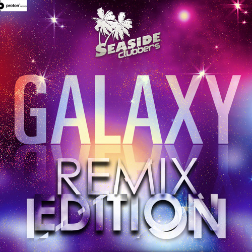 Galaxy (Rayzr‘s Uplift Remix)