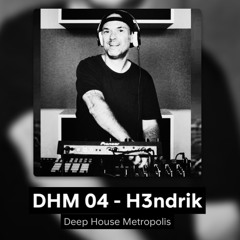 DHM 04 - H3ndrik