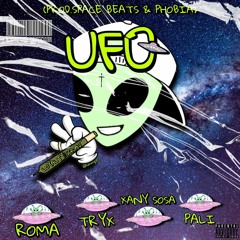 UFO - (Xany Sosa, Roma & Pali) prod. SpaceBeats