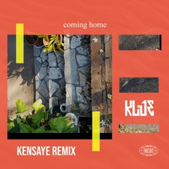Klue - Coming Home (Kensaye Remix) OUT NOW