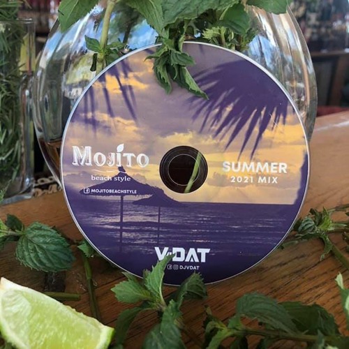 Mojito Beach Style Summer Mix 2021 by DJ V-DAT