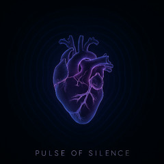 Pulse of Silence