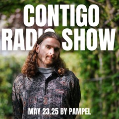 Contigo Radio Show by Pampel 23.05.25