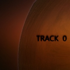 TRACK 0