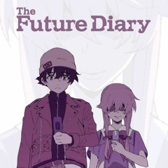 Future Diary Game(Unreleased) OST #3 - Tomorrow Could Be Better.