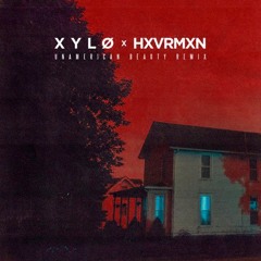 HXVRMXN - UNAMERICAN BEAUTY ft. XYLØ - slow delay