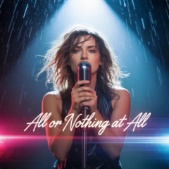 All or Nothing (At All)