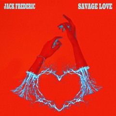 Savage Love (Extended Version)