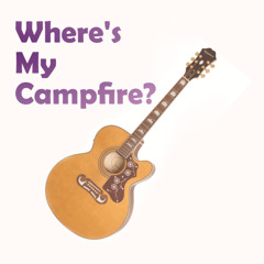Where's My Campfire?