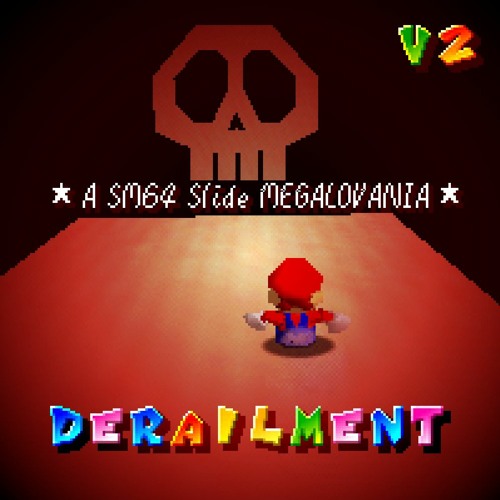 DERAILMENT (DERAILED v2)