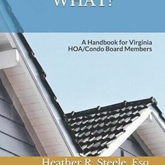 [Free] EPUB 📩 ELECTED: Now What?: A Handbook for Virginia HOA/Condo Board Members by