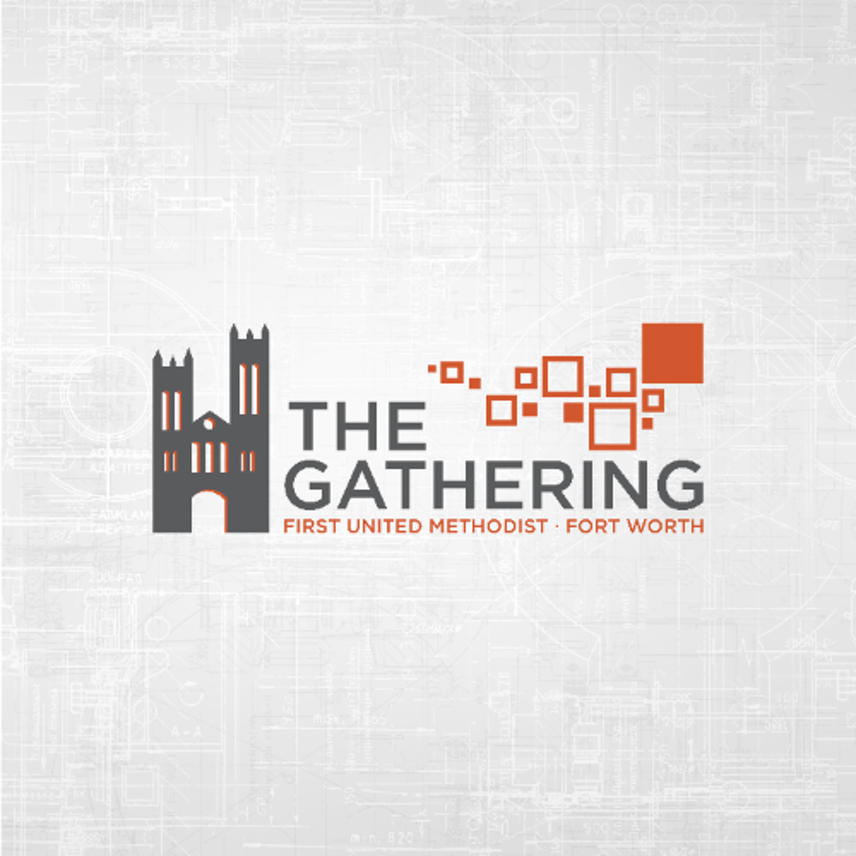 March 2, 2025: The Gathering Sermon episode artwork