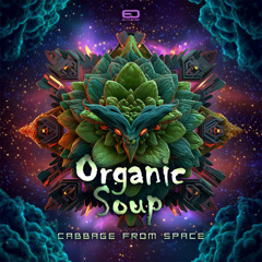 Organic Soup - Cabbage From Space
