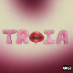 TR*IA (feat. XXTREDICI & VEROESSE)