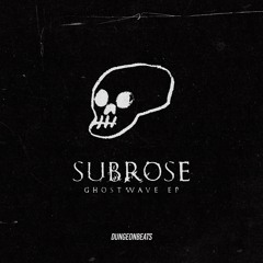[DNG004] Subrose - Ghostwave EP - promomix