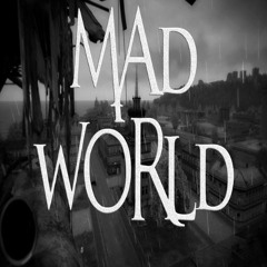 Mad World