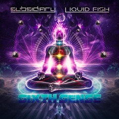 Subsidiary & Liquid Fish - Sixth Sense (Original Mix)