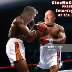 CineMcCollough Saturday Night at the Fights #107 - Holyfield-Ruiz I (2024-08-12)