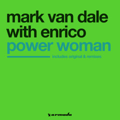 Mark Van Dale With Enrico - Power Woman (Original Radio Edit)