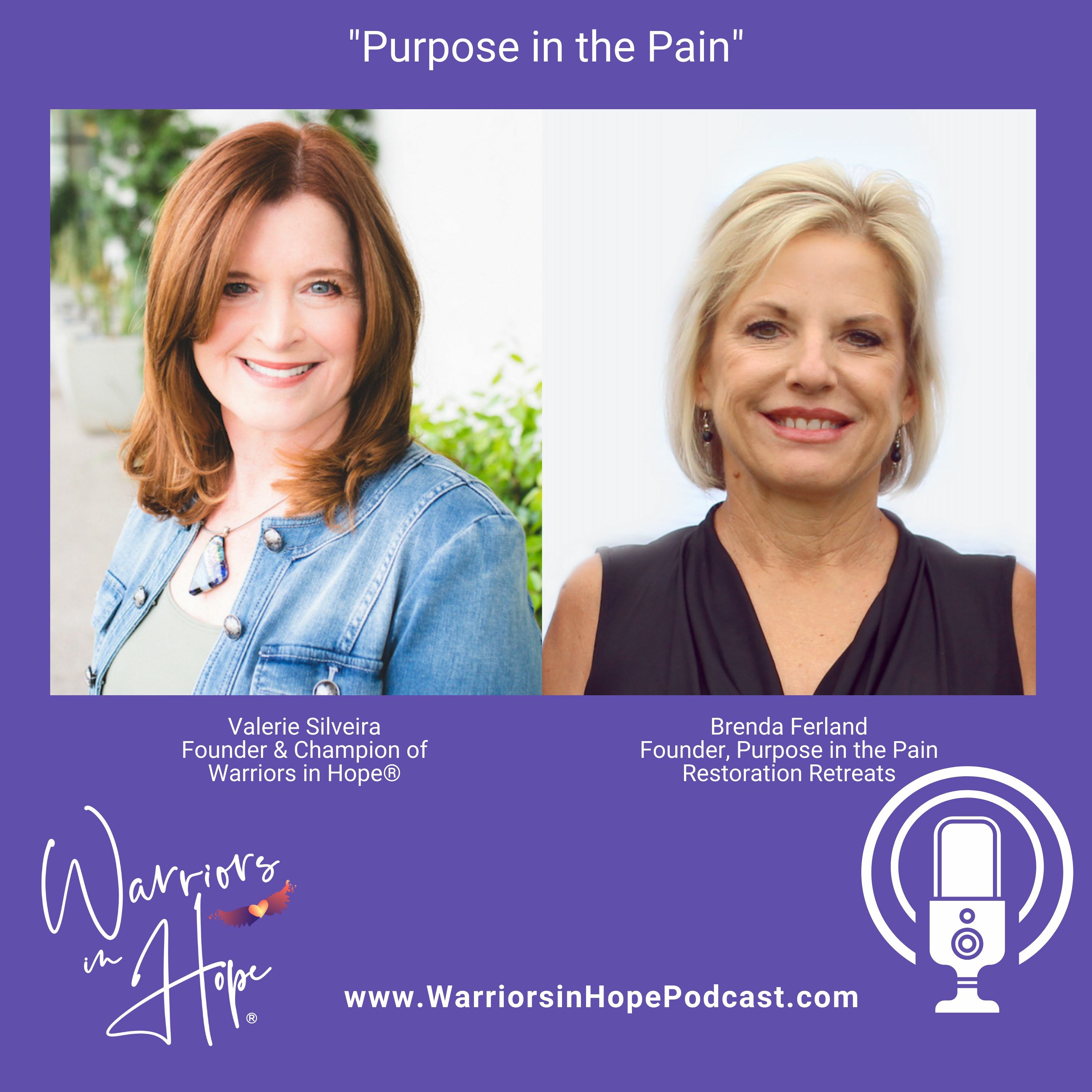 Purpose In The Pain With Brenda Ferland