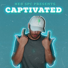 HED SPC Presents: Captivated