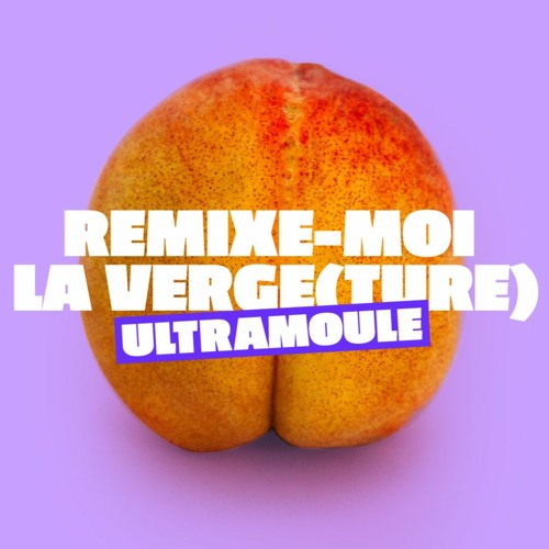 Remixe-Moi la Verge(ture) - SOUNDS OF LA CAVE